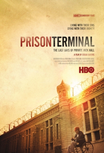 Prison Terminal:  The Last Days of Private Jack Hall.