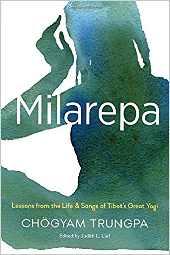 Milarepa-Lessons from the Life and Songs of Tibet’s Great Yogi {Book Review}