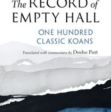 The Record of Empty Hall: One Hundred Classic Koans {Book Review}