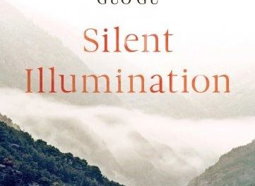 Silent Illumination: A Chan Buddhist Path to Natural Awakening by Guo Gu {Book Review}