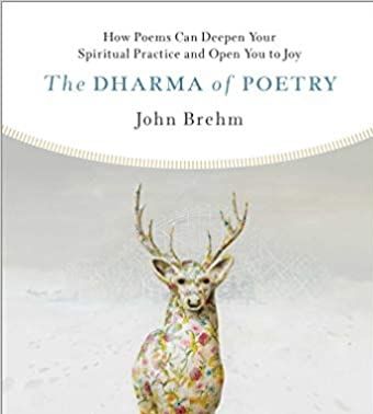 A Review of The Dharma of Poetry: Because Poetry Saved my Life {Review}