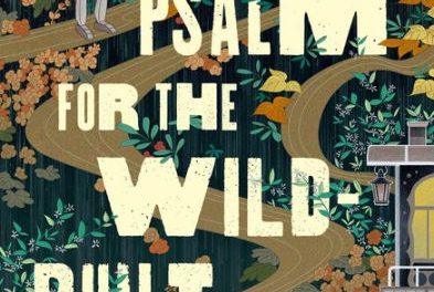 A Psalm for the Wild-Built: (A Monk & Robot 1) {Book Review}